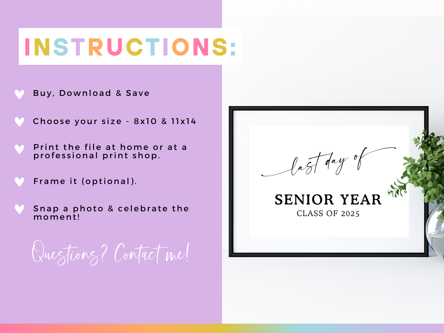Last Day of Senior Year Sign