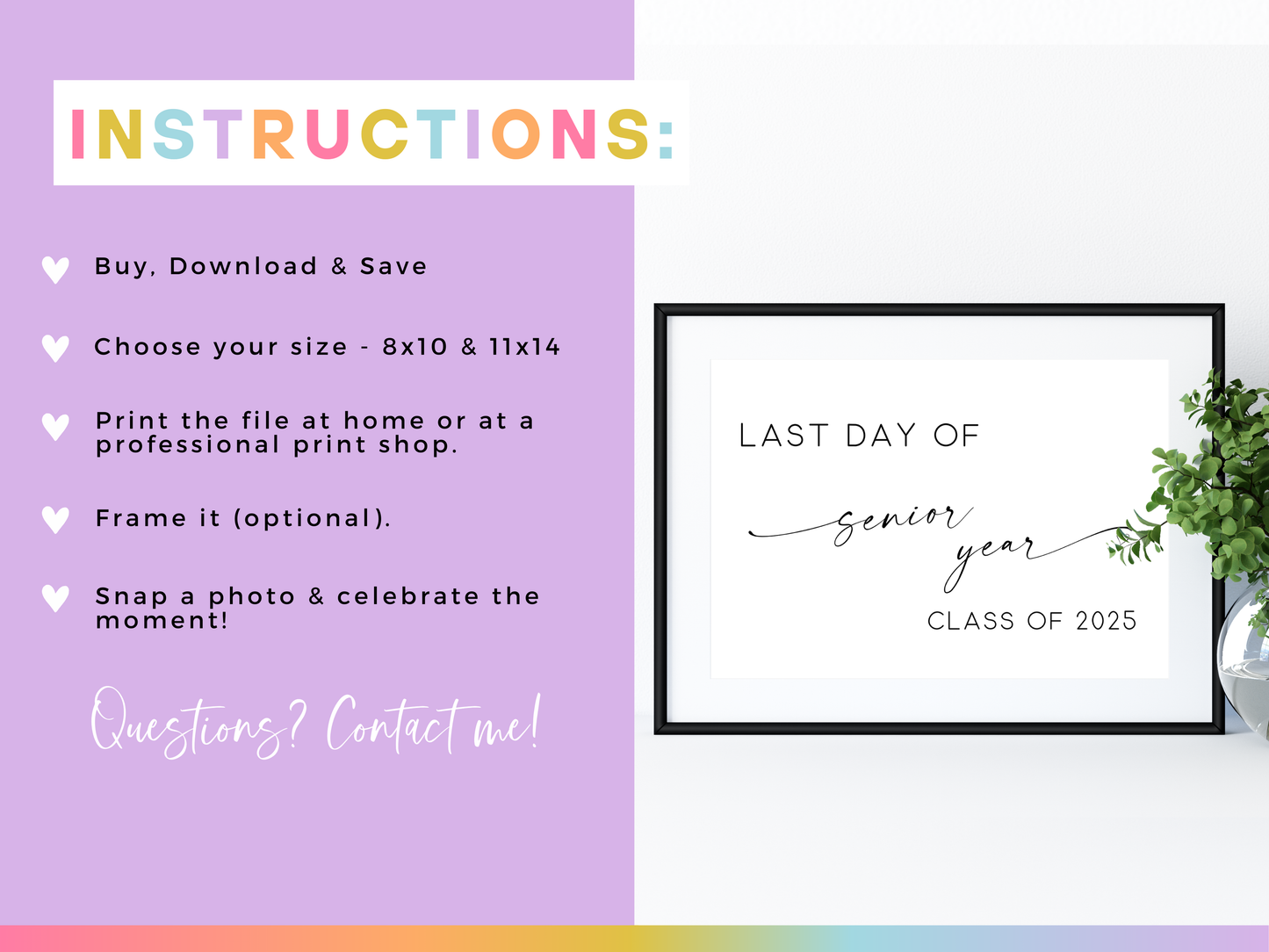 Last Day of Senior Year Sign