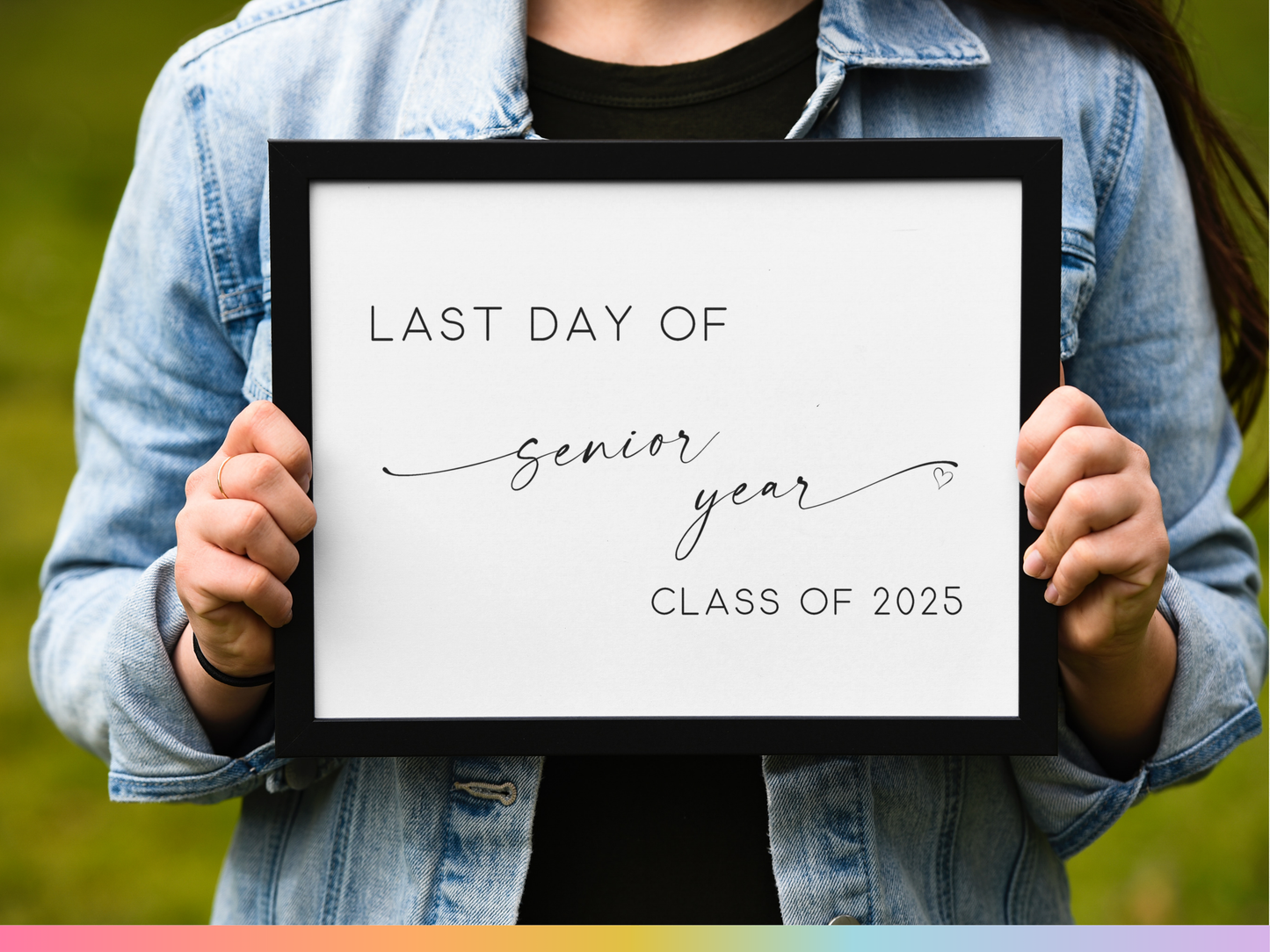 Last Day of Senior Year Sign