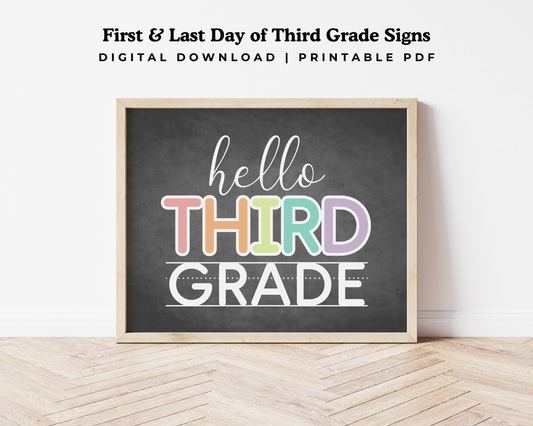 First & Last Day of 3rd Grade Signs