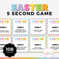 Easter 5 Second Game