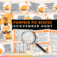 Thanksgiving Scavenger Hunt - Pumpkin Pie Rescue