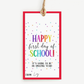 Happy First Day of School Gift Tags