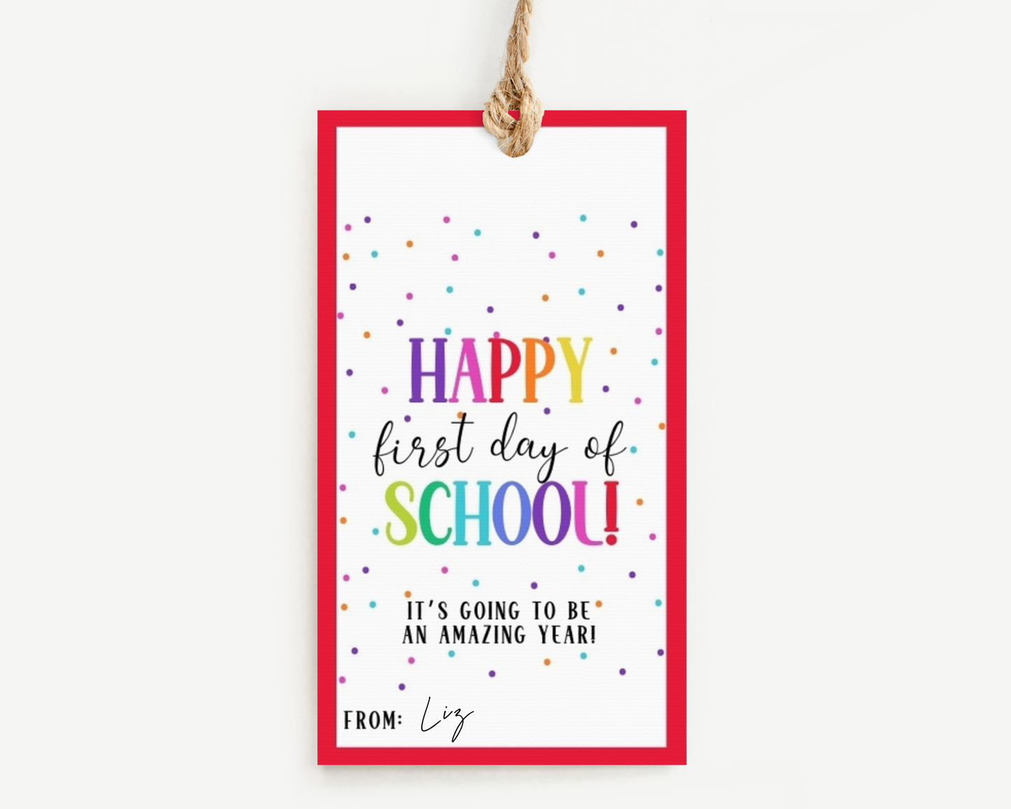 Happy First Day of School Gift Tags