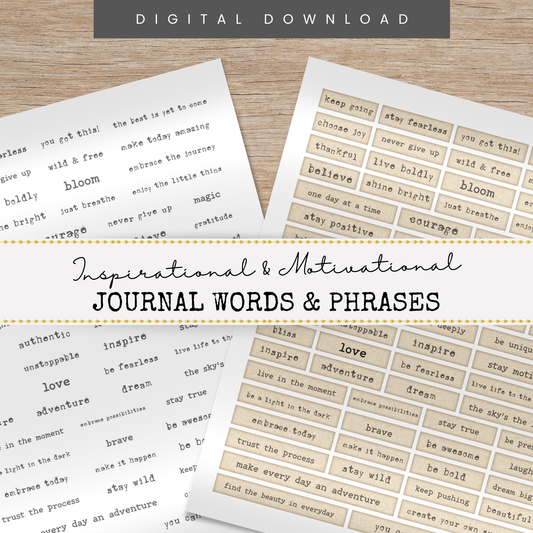 Junk Journal Words & Phrases Vol 1 - Inspirational & Motivational