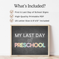 First & Last Day of Preschool Signs