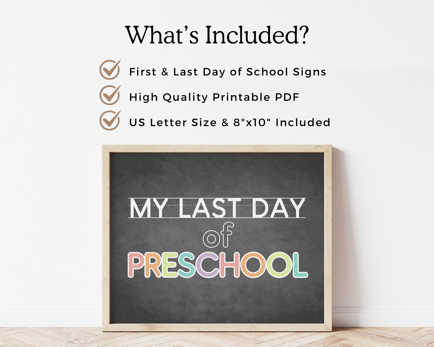 First & Last Day of Preschool Signs