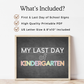 First & Last Day of Kindergarten Signs