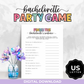 Bachelorette Party Game - Finish the Bachelorette's Sentence